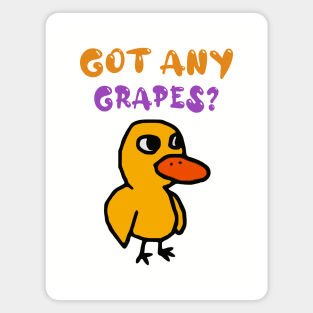 Got Any Grapes? Magnet